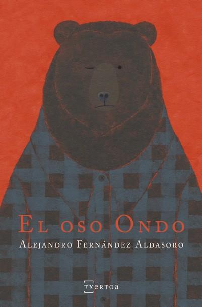 OSO ONDO, EL | 9788471486356 | FERNÁNDEZ ALDASORO, ALEJANDRO