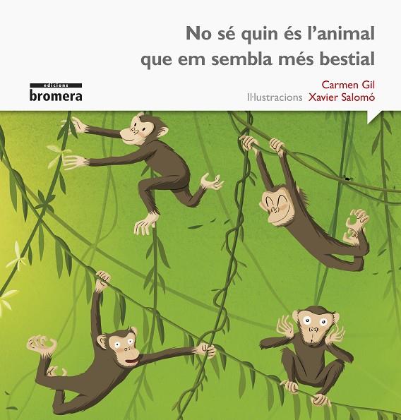 NO SÉ QUIN ÉS L'ANIMAL QUE EM SEMBLA MÉS BESTIAL (IMPREMTA) | 9788490265062 | GIL MARTÍNEZ, CARMEN