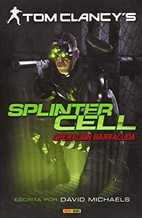 TOM CLANCY'S SPLINTER CELL: OPERACION BARRACUDA | 9788490241967 | MICHAELS, DAVID