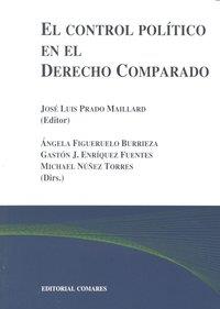 CONTROL POLITICO EN EL DERECHO COMPARADO, EL | 9788498367324 | ENRIQUEZ FUENTES, GASTON J.