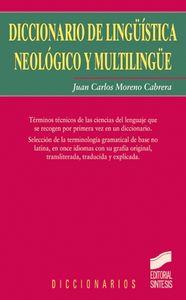 DICCIONARIO DE LINGÜÍSTICA NEOLÓGICO Y MULTILINGÜE | 9788477385004 | MORENO CABRERA, JUAN CARLOS