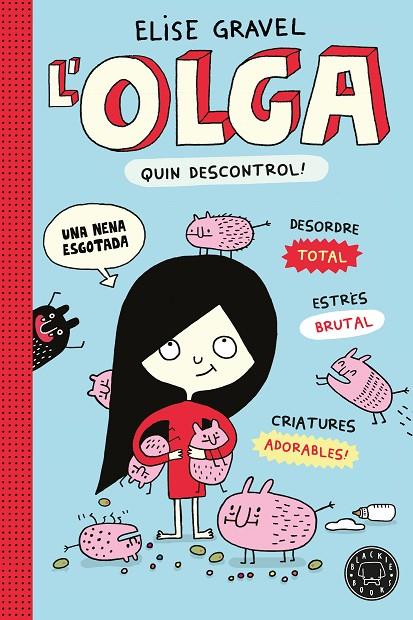 OLGA 03, L' : QUIN DESCONTROL! | 9791387748975 | GRAVEL, ELISE