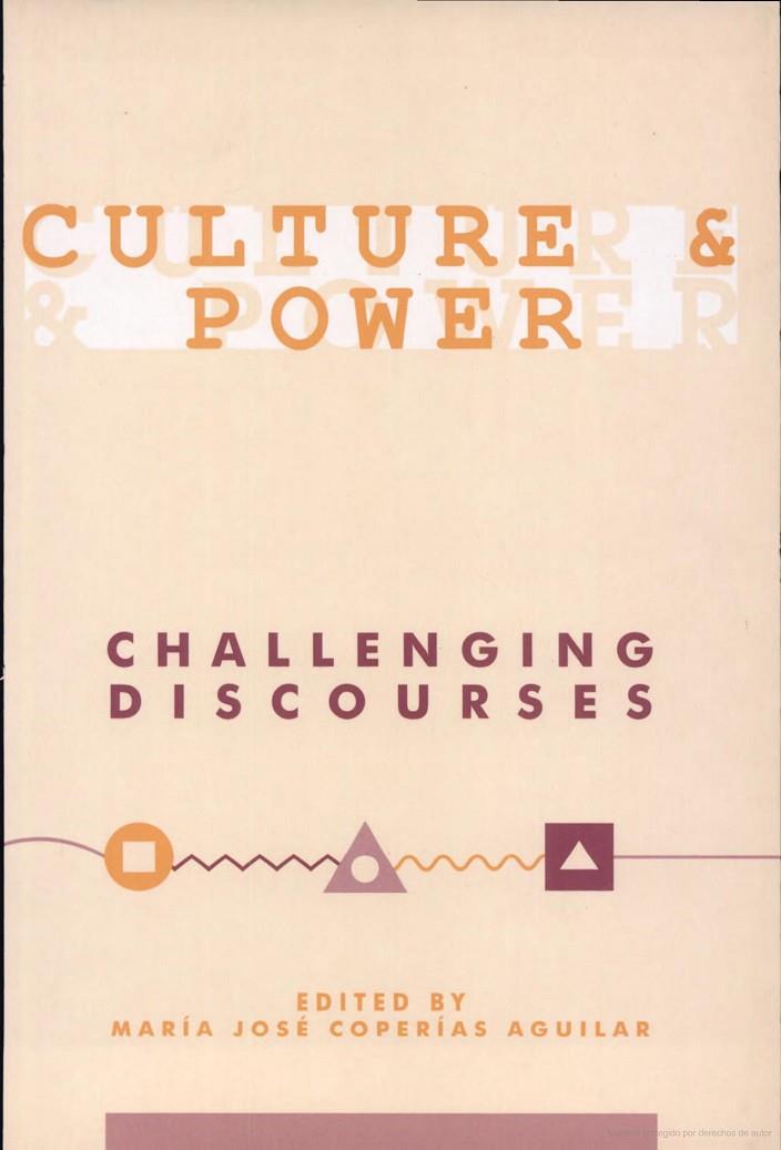 CULTURE AND POWER: CHALLENGING DISCOURSES | 9788437044293 | VARIOS AUTORES