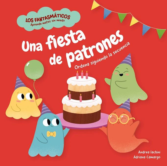 FIESTA DE PATRONES, UNA | 9788413617152 | IACHINI, ANDREA