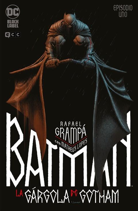BATMAN : LA GÁRGOLA DE GOTHAM 01 | 9788419866158 | GRAMPÁ, RAPHAEL