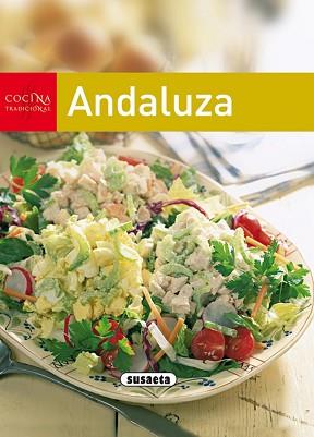 COCINA TRADICIONAL ANDALUZA | 9788430563296 | SUSAETA, EQUIPO