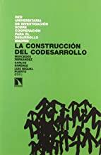 CONSTRUCCION DEL CODESARROLLO, LA | 9788483194089