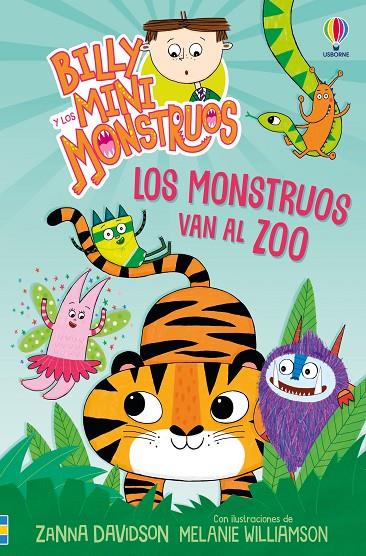 BILLY Y LOS MINIMONSTRUOS 15. LOS MONSTRUOS VAN AL ZOO | 9781836060734 | DAVIDSON, ZANNA