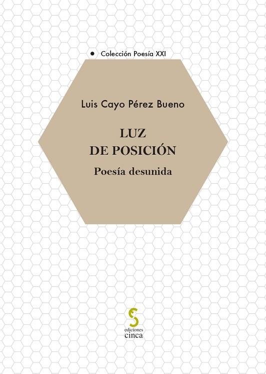 LUZ DE POSICIÓN | 9788410167827 | CAYO PEREZ BUENO, LUIS