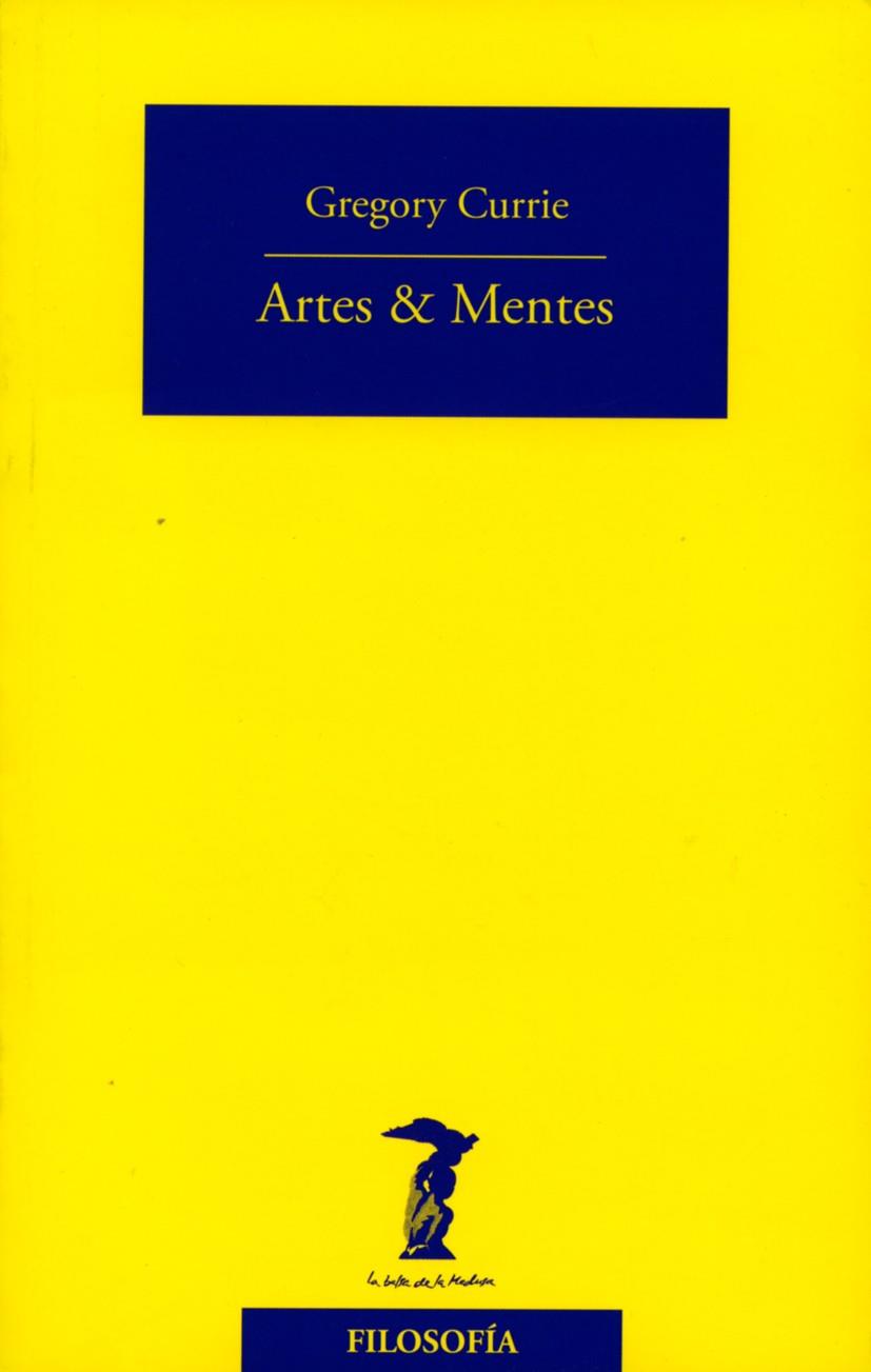 ARTES & MENTES | 9788477749424 | CURRIE, GREGORY