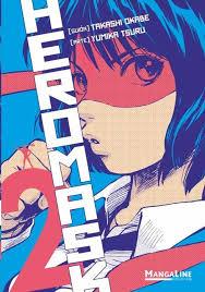 HERO MASK 02 | 9788419177261 | OKABE, TAKASHI