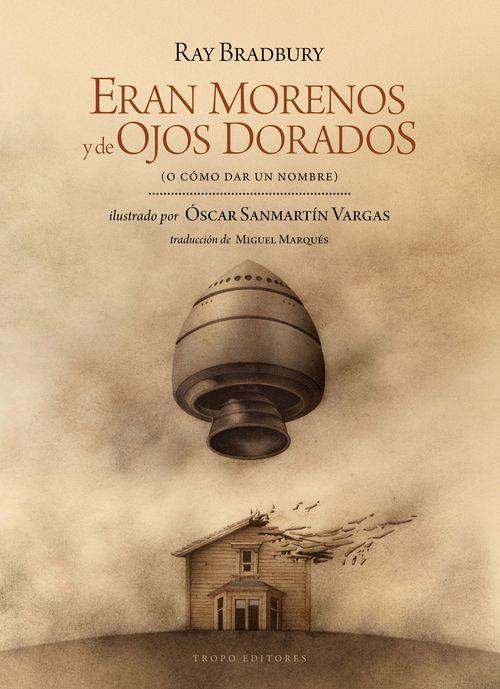 ERAN MORENOS Y DE OJOS DORADOS | 9788496911925 | BRADBURY, RAY