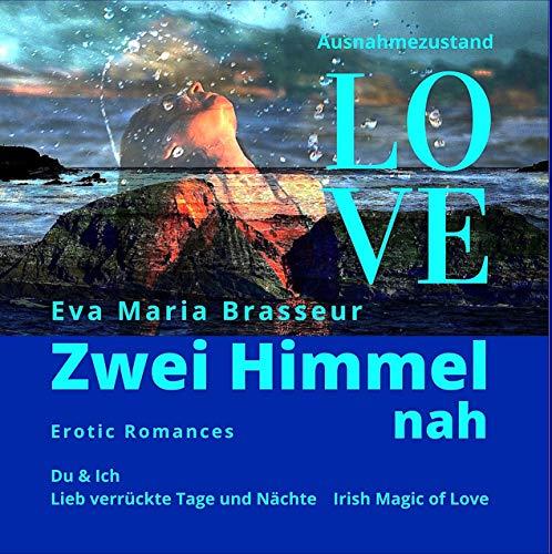 ZWEI HIMMEL NAH | 9783750433649 | BRASSEUR, EVA MARIA