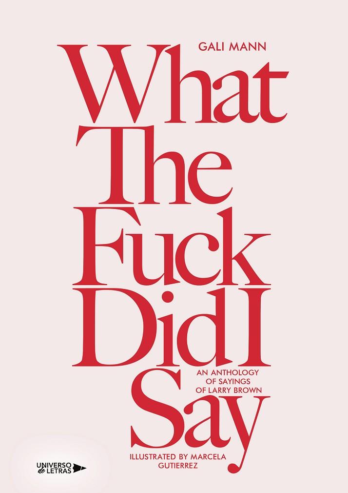 WHAT THE FUCK DID I SAY | 9788419614193 | MANN, GALI