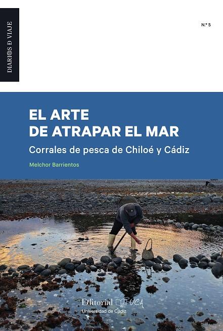 ARTE DE ATRAPAR EL MAR, EL | 9791388112171 | BARRIENTOS BAHAMONDE, MELCHOR ENRIQUE