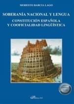 SOBERANIA NACIONAL Y LENGUA | 9788413772899 | BARCIA LAGO, MODESTO