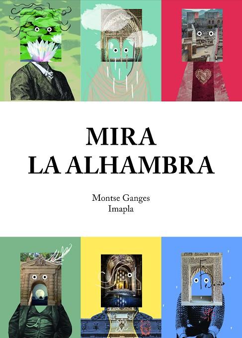 MIRA LA ALHAMBRA | 9788417188009 | GANGES, MONTSE / IMAPLA