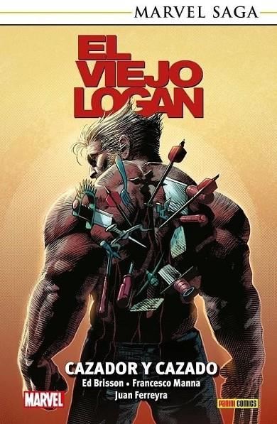 MARVEL SAGA. EL VIEJO LOGAN 08 : CAZADOR Y CAZADO | 9791370580452 | MANNA, FRANCISCO / BRISSON, ED / FERREY, JUAN