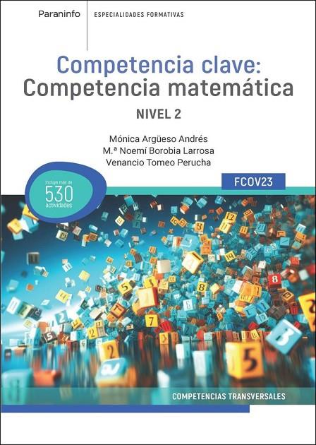 COMPETENCIA CLAVE : COMPETENCIA MATEMATICA NIVEL 2 - EDICIÓN 2026 | 9788428373708 | BOROBIA LARROSA, MARIA NOEMÍ