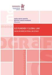 IUS PUNIENDI Y GLOBAL LAW. HACIA UN DERECHO PENAL SIN ESTADO | 9788413136240 | NIETO MARTÍN, ADÁN