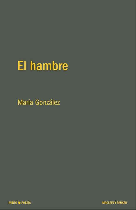 HAMBRE, EL | 9788412147124 | GONZÁLEZ, MARÍA