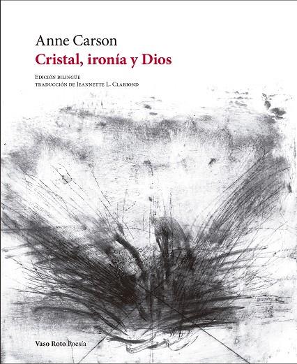 CRISTAL, IRONÍA Y DIOS | 9788412592115 | CARSON, ANNE