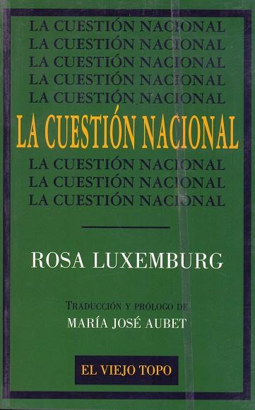 CUESTIÓN NACIONAL, LA | 9788495224002 | LUXEMBURG, ROSA