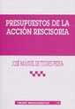 PRESUPUESTOS DE LA ACCIÓN RESCISORIA | 9788484423720 | DE TORRES PEREA, JOSÉ MANUEL