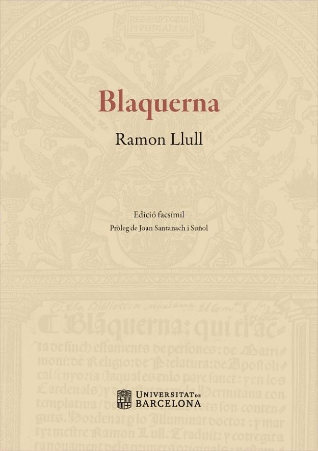 BLANQUERNA. EDICIÓ FACSÍMIL | 9788447539789 | LLULL, RAMON