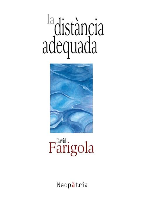 DISTÀNCIA ADEQUADA, LA | 9788417464080 | FARIGOLA GINÉ, DAVID