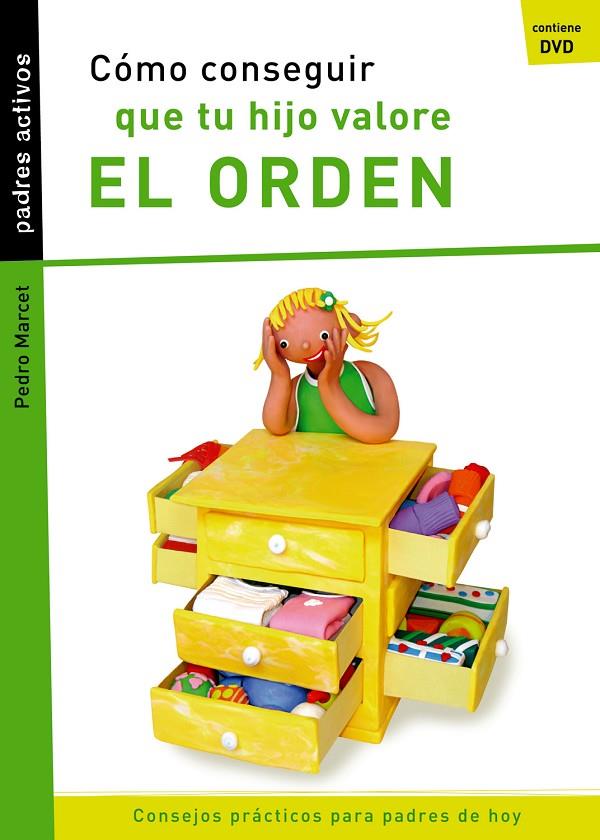 PADRES ACTIVOS.QUE TU HIJO VALORE EL ORDEN | 9788421843093 | MARCET BONEL, PEDRO