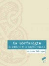 MORFOLOGÍA, LA | 9788499589893 | FÁBREGAS, ANTONIO