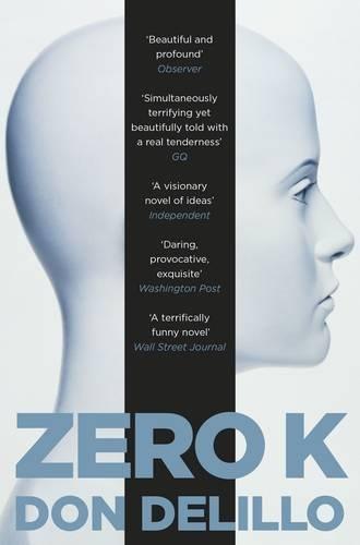 ZERO K | 9781509822843 | DELILLO, DON