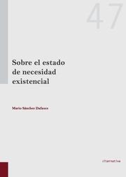 SOBRE EL ESTADO DE NECESIDAD EXISTENCIAL | 9788491190387 | SÁNCHEZ DAFAUCE, MARIO