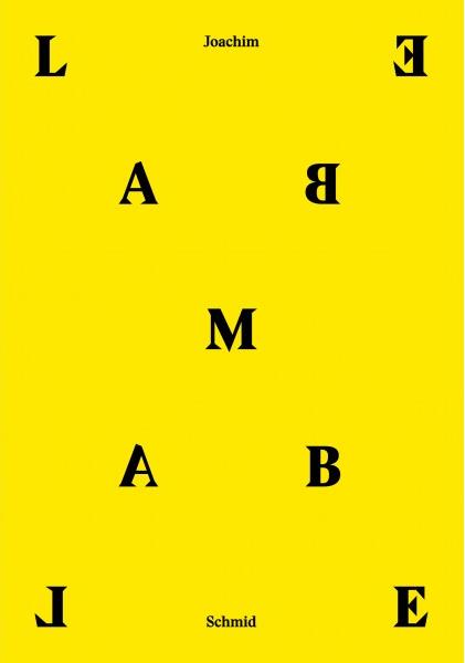 LAMBE LAMBE | 9788416282005 | SCHMID, JOACHIM