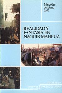 REALIDAD Y FANTASÍA EN NAGUIB MAHFUZ | 9788433814692 | AMO, M.