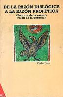 DE LA RAZON DIALOGICA A RAZON PROFETICA | 9788487169236 | DIAZ, CARLOS