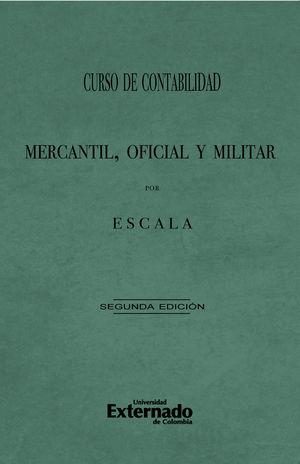 CURSO DE CONTABILIDAD MERCANTIL, OFICIAL Y MILITAR | 9789585060173 | SUÁREZ PINEDA, JESÚS ALBERTO