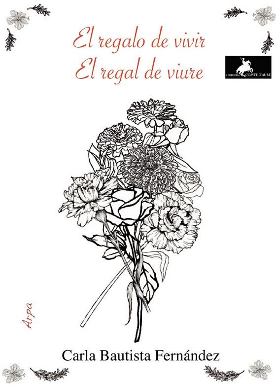 REGALO DE VIVIR, EL | 9788412574203 | BAUTISTA, CARLA