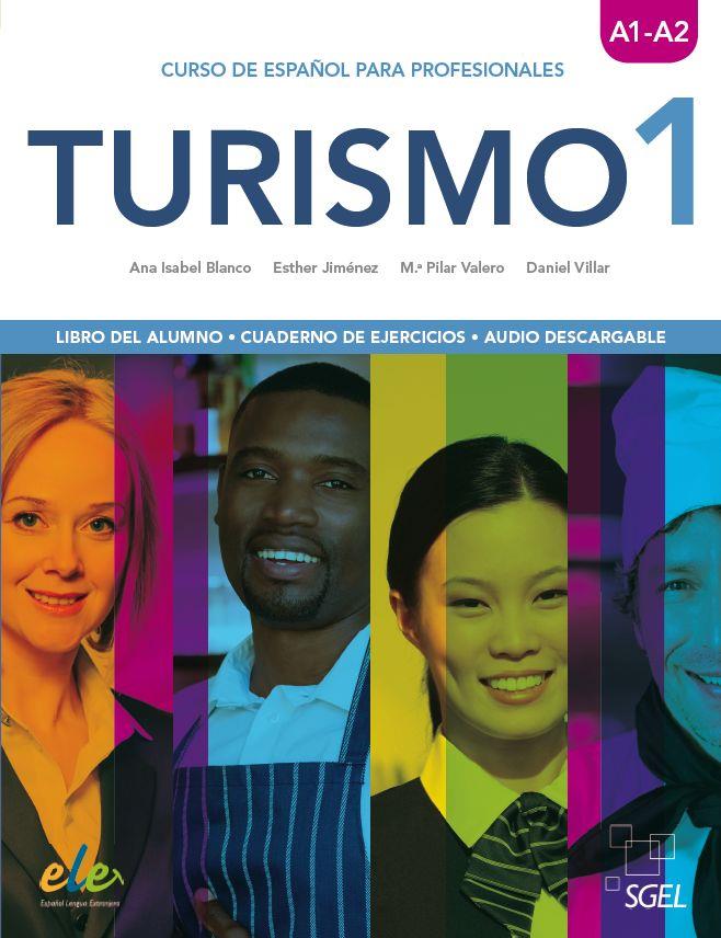 TURISMO | 9788497789981 | BLANCO GADAÑÓN, ANA ISABEL/JIMÉNEZ LUNA, ESTHER/VALERO FERNÁNDEZ, Mª PILAR/VILLAR CHICOTE, DANIEL