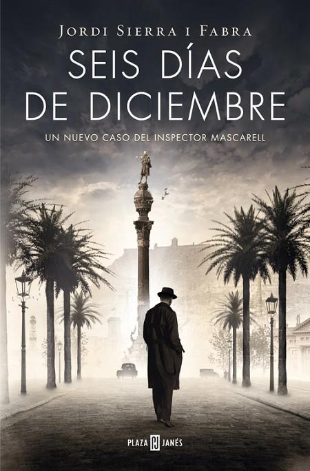 SEIS DÍAS DE DICIEMBRE | 9788401342103 | SIERRA I FABRA, JORDI