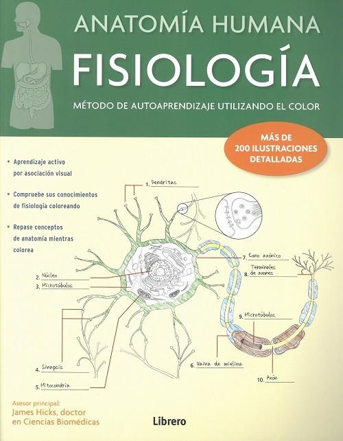 ANATOMÍA HUMANA. FISIOLOGÍA | 9789089988676 | HICKS, JAMES