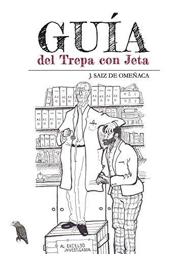 GUÍA DEL TREPA CON JETA | 9788416799428 | SAIZ DE OMEÑACA, JOSÉ ANTONIO