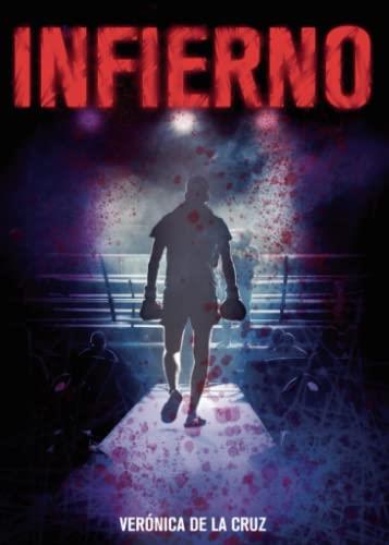 INFIERNO | 9788411454711 | DE LA CRUZ, VERÓNICA