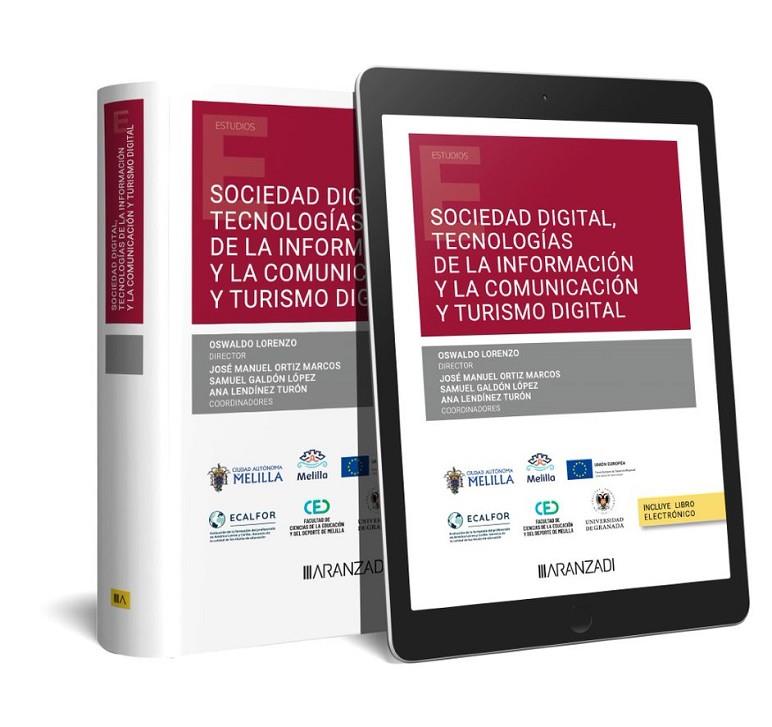 SOCIEDAD DIGITAL TECNOLOGIAS DE LA INFORMACIÓN Y LA COMUNICACIÓN | 9788411257787 | LORENZO, OSWALDO / GALDÓN LÓPEZ , SAMUEL / LENDÍNEZ TURÓN , ANA / ORTIZ MARCOS, JOSÉ MANUEL