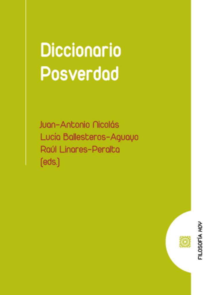 DICCIONARIO POSVERDAD | 9788413695761