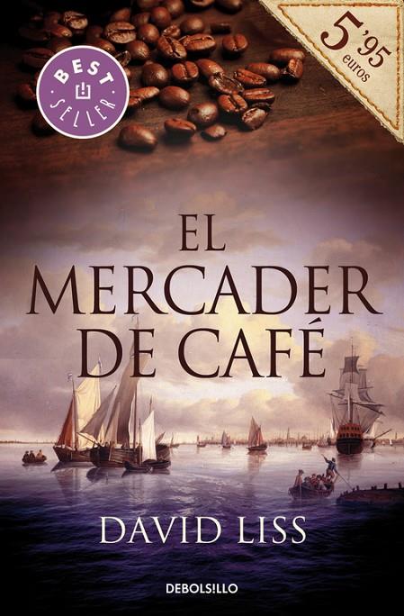 MERCADER DE CAFÉ, EL | 9788490627389 | LISS, DAVID