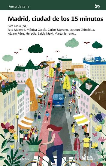MADRID, CIUDAD DE LOS 15 MINUTOS | 9788483812785 | VARIOS AUTORES