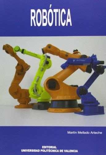ROBÓTICA | 9788483634714 | MELLADO ARTECHE, MARTÍN