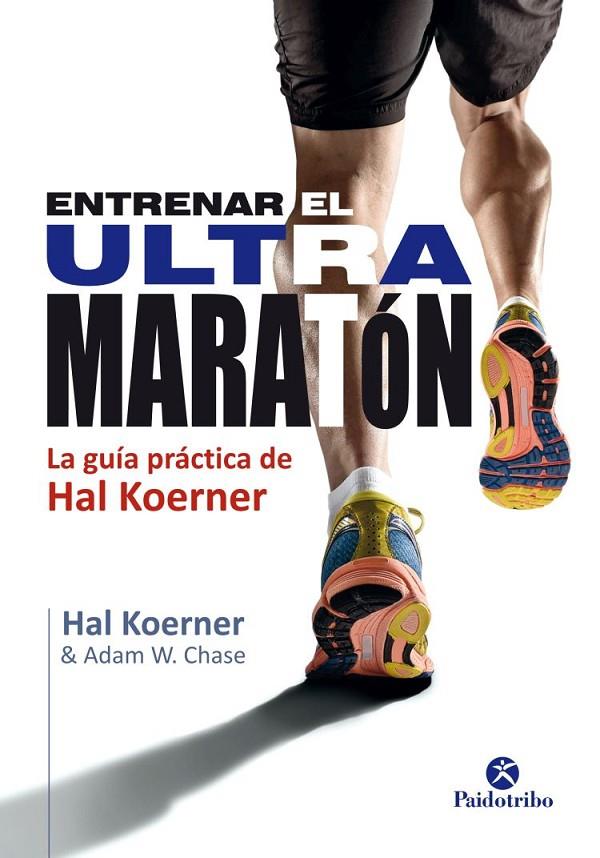ENTRENAR EL ULTRAMARATÓN | 9788499105802 | KOERNES, HAL